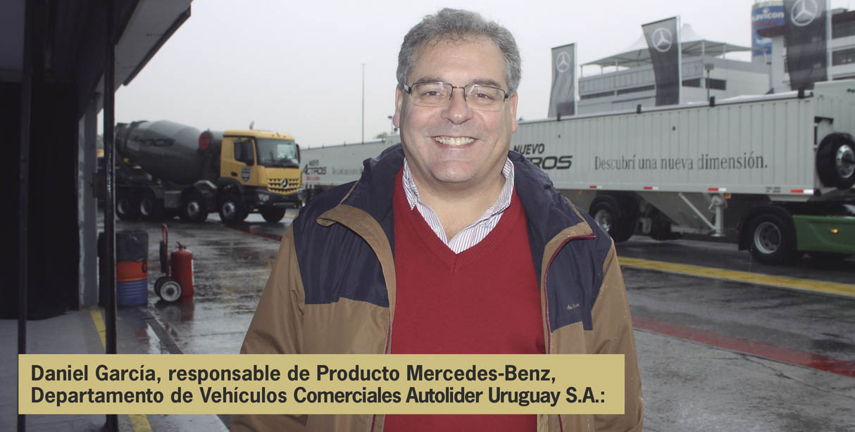 Daniel García, responsable de Producto Mercedes-Benz, Departamento de Vehículos Comerciales Autolider Uruguay S.A.: “Estamos dando un paso gigante en productividad”