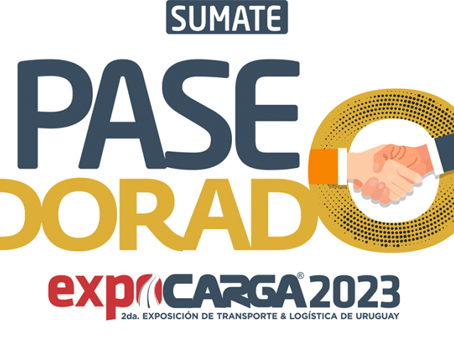 EXPOCARGA 2023: Más de 300 personas, representando a 100 empresas, ya se sumaron a nuestro PASE DORADO